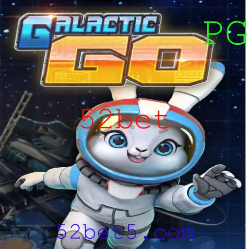 Descubra GalacticGO: O Jogo do Momento com a Estratégia 52bet